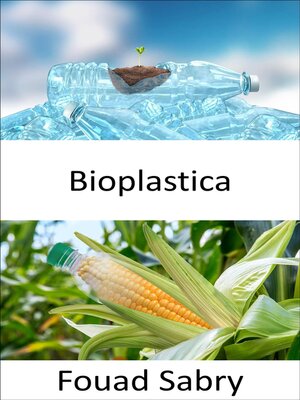 cover image of Bioplastica